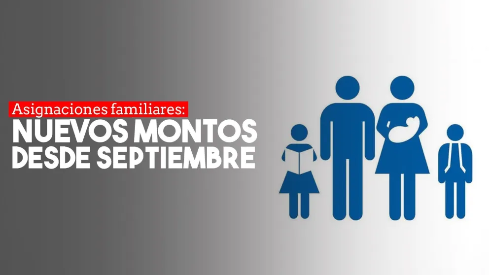 Pago de Asignaciones Familiares: éstos son los nuevos montos que rigen desde septiembre