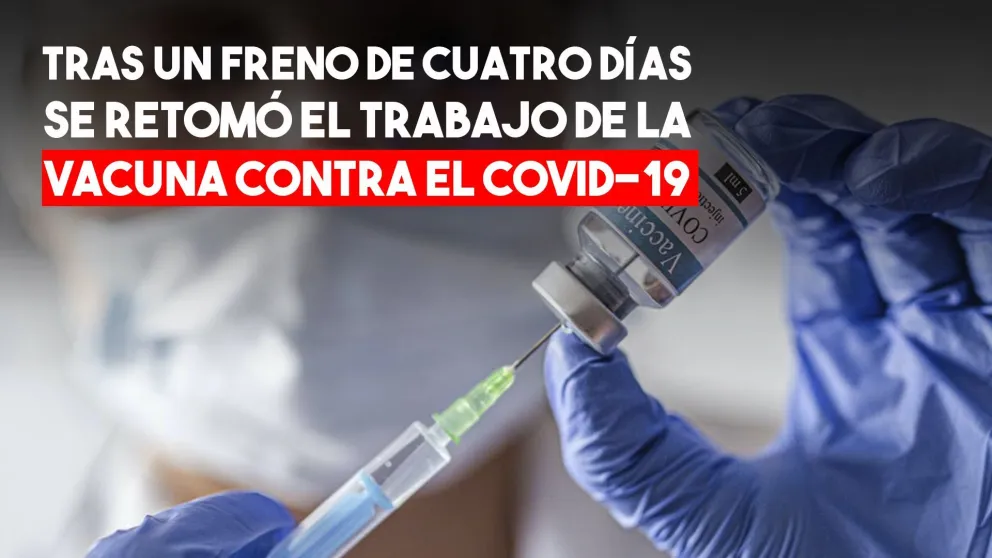 Se retoman los ensayos de la vacuna contra el coronavirus que se fabricará en Argentina