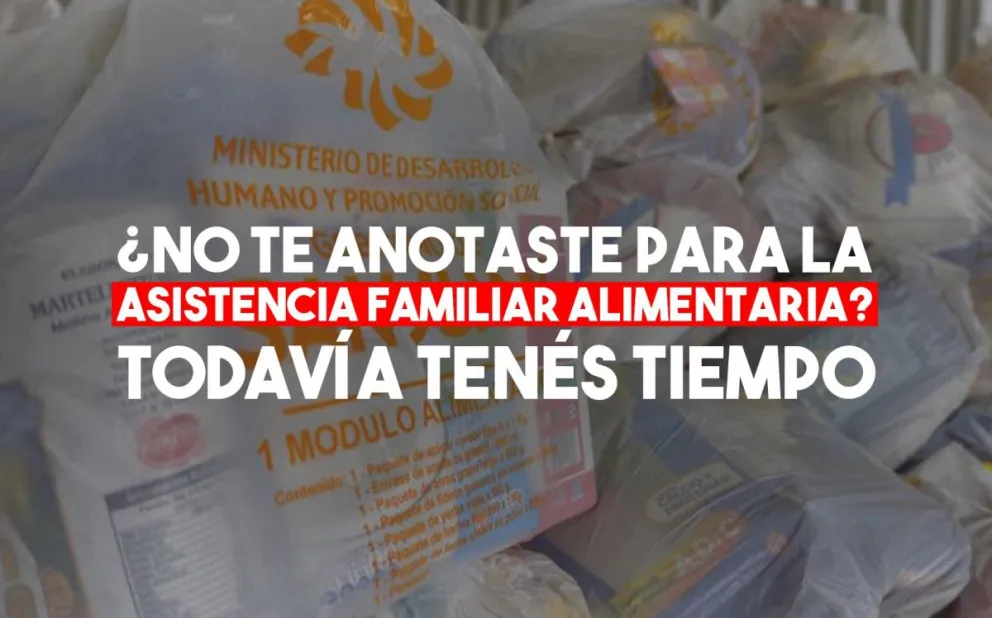 Prorrogan la inscripción para la Asistencia Familiar Alimentaria