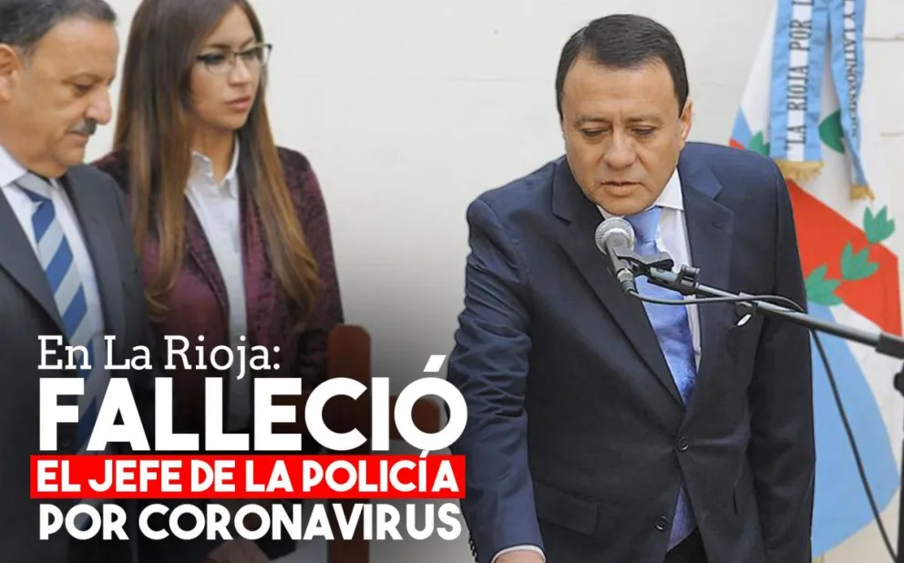 Murió el jefe de la policía de La Rioja por coronavirus