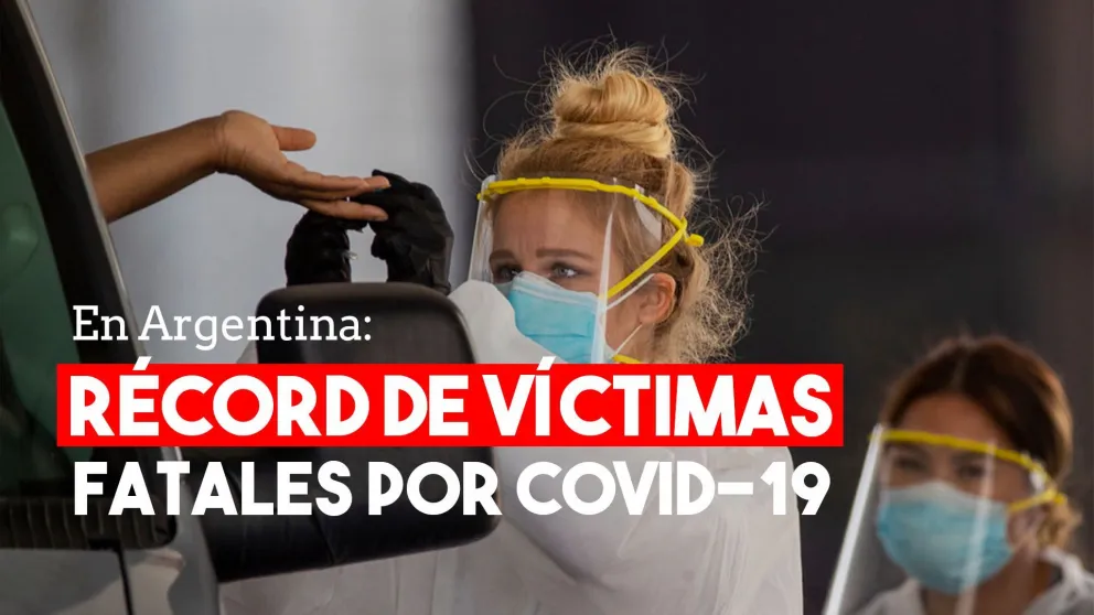 Argentina: 12.701 casos nuevos y 232 muertes por Covid-19