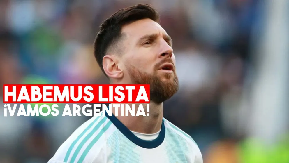 La lista de convocados de la Selección Argentina para el arranque de las Eliminatorias