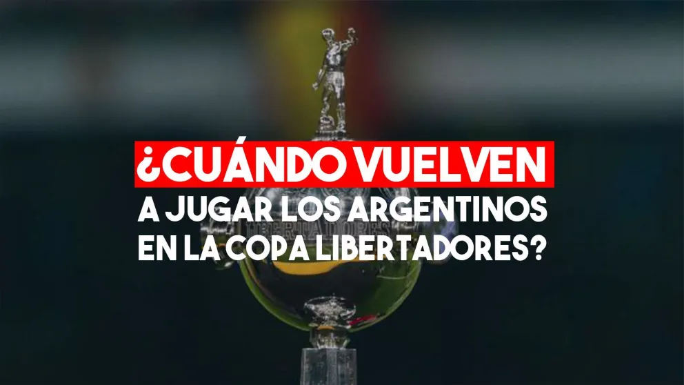 Comienza otra semana de Copa Libertadores para los argentinos