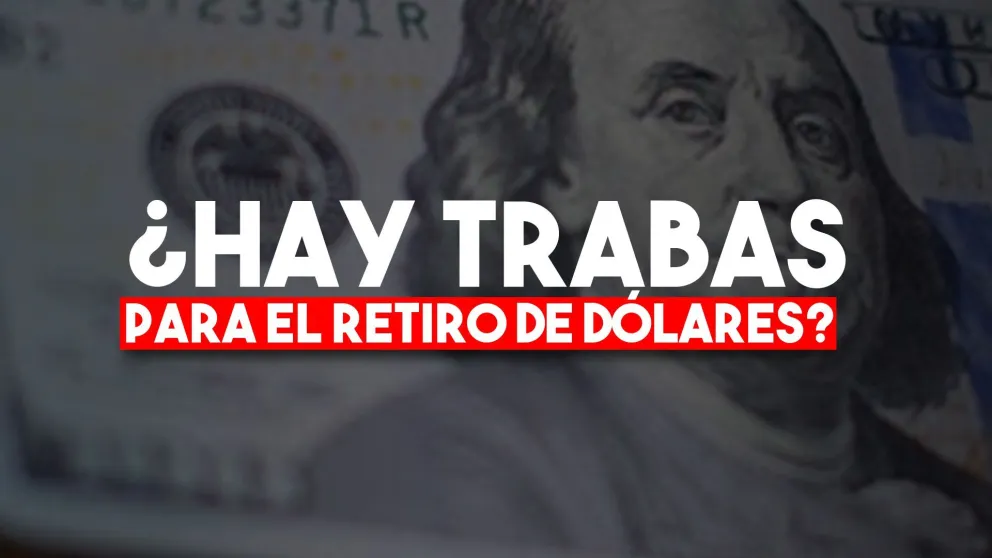 El Gobierno desmintió la existencia de "trabas" para retirar divisas de los bancos
