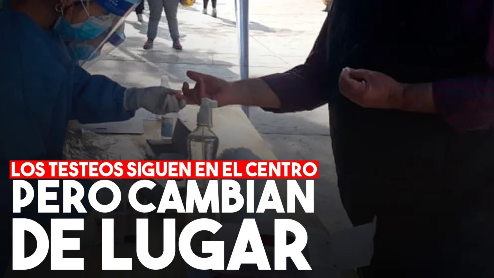 Los testeos masivos cambian de lugar