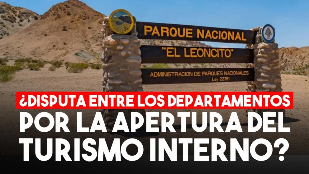 La interna de los departamentos por la apertura del turismo interno