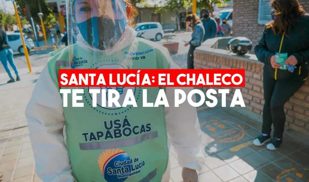 Mensajes en los chalecos, el método en Santa Lucía para cuidar a la gente