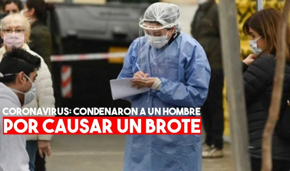 Condenaron a 3 años de prisión a un hombre por causar un brote de Covid-19