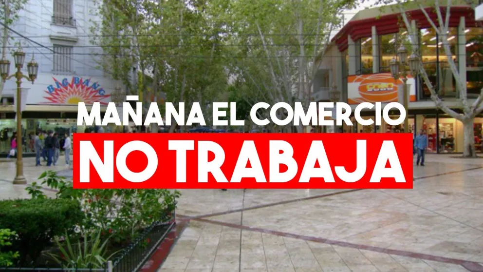 Por el Día del Empleado de Comercio, mañana no habrá atención al público