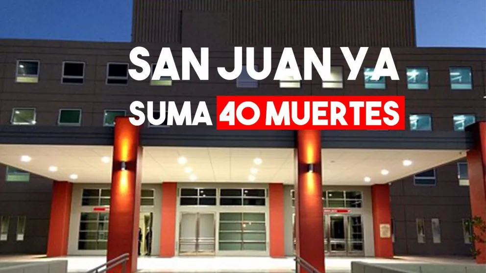 San Juan llegó a los 40 muertos por Covid-19