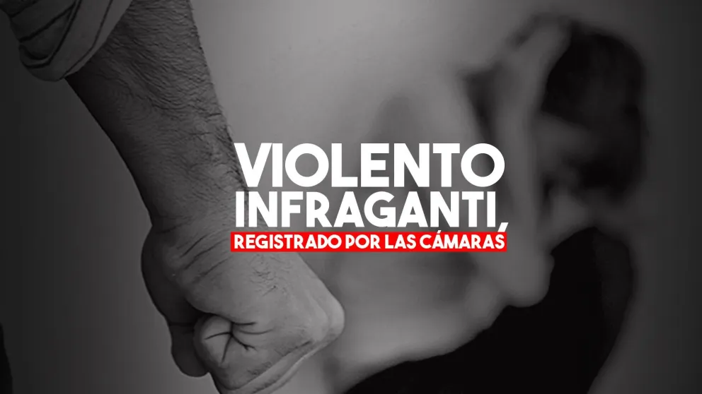 Golpeaba a una mujer y las cámaras la salvaron