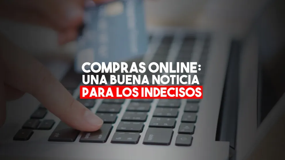 Las empresas que vendan productos por internet deberán tener un "botón de arrepentimiento"