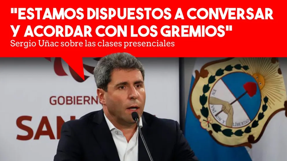 Uñac no descartó que las clases presenciales vuelvan antes de fin de año