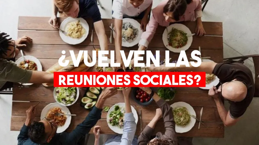 Para el fin de semana regresarían las reuniones sociales