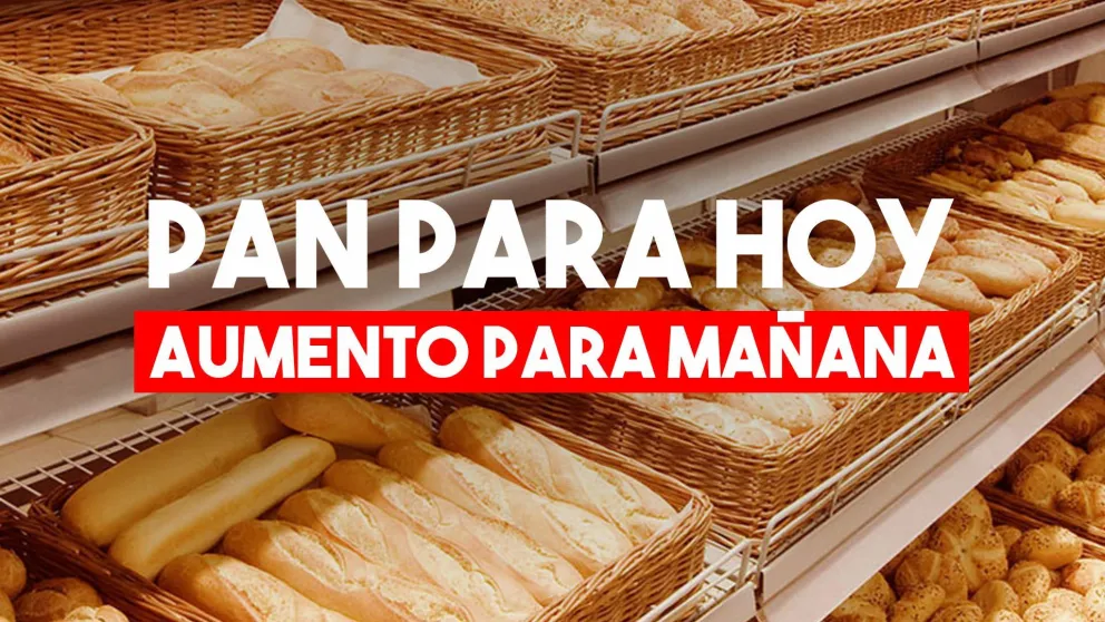 A partir de la semana que viene, aumenta el pan