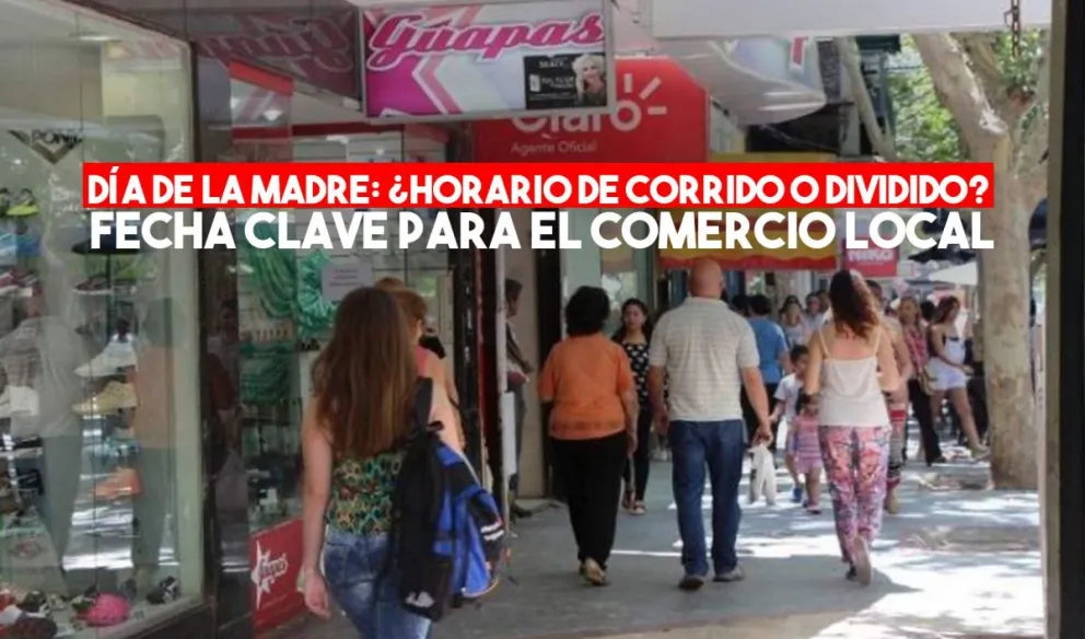 ¿Cómo funciona el comercio el sábado previo al día de la madre?