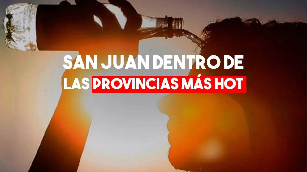 San Juan es la cuarta provincia más calurosa del día