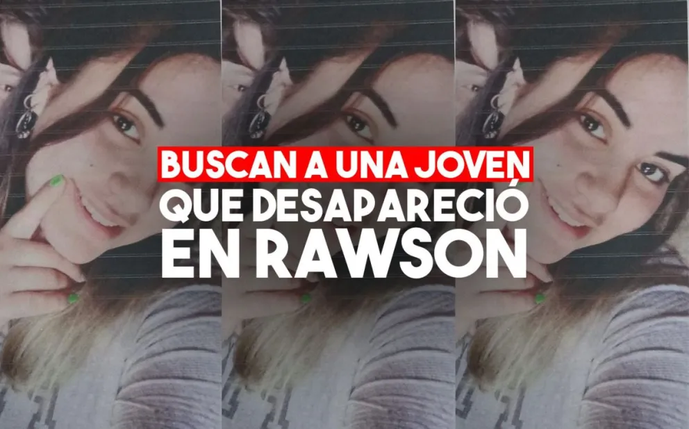 Buscan a una joven que desapareció en Rawson