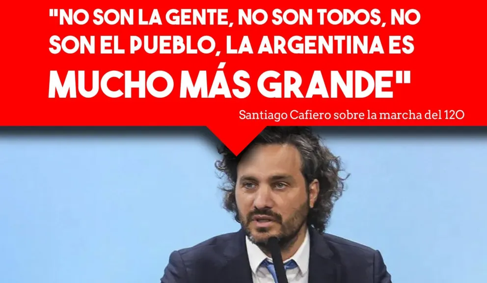 Cafiero apuntó contra la marcha de la oposición