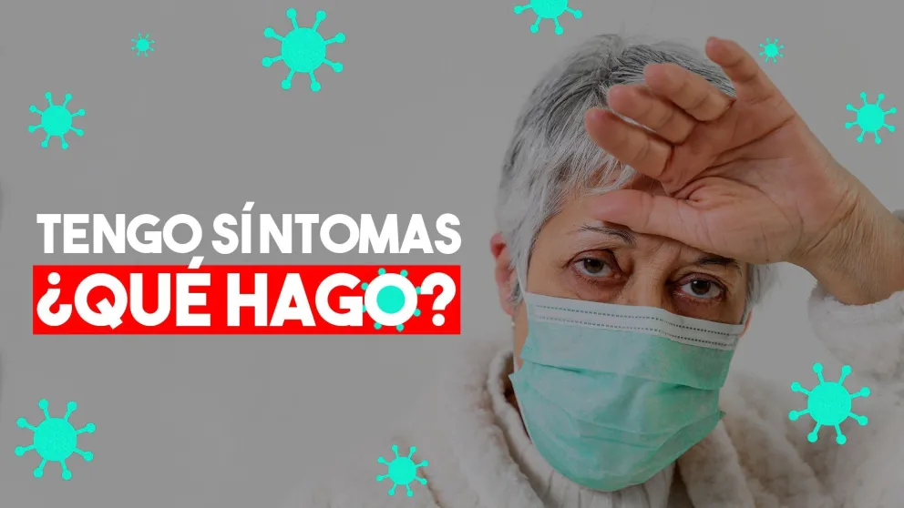 Informaron el protocolo a seguir en caso de presentar síntomas de Covid-19