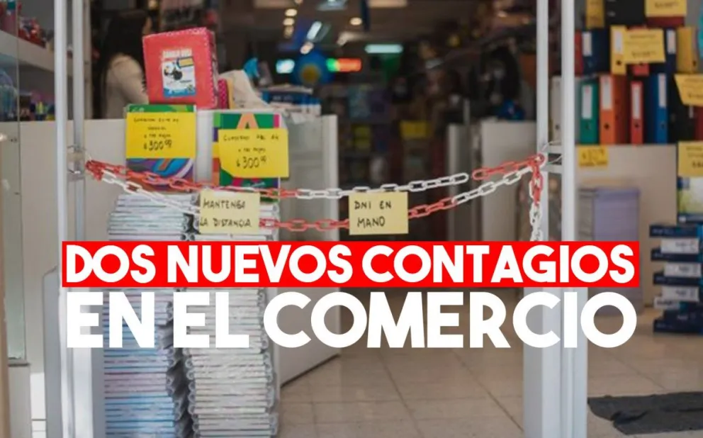 El comercio sumó otros dos casos de coronavirus