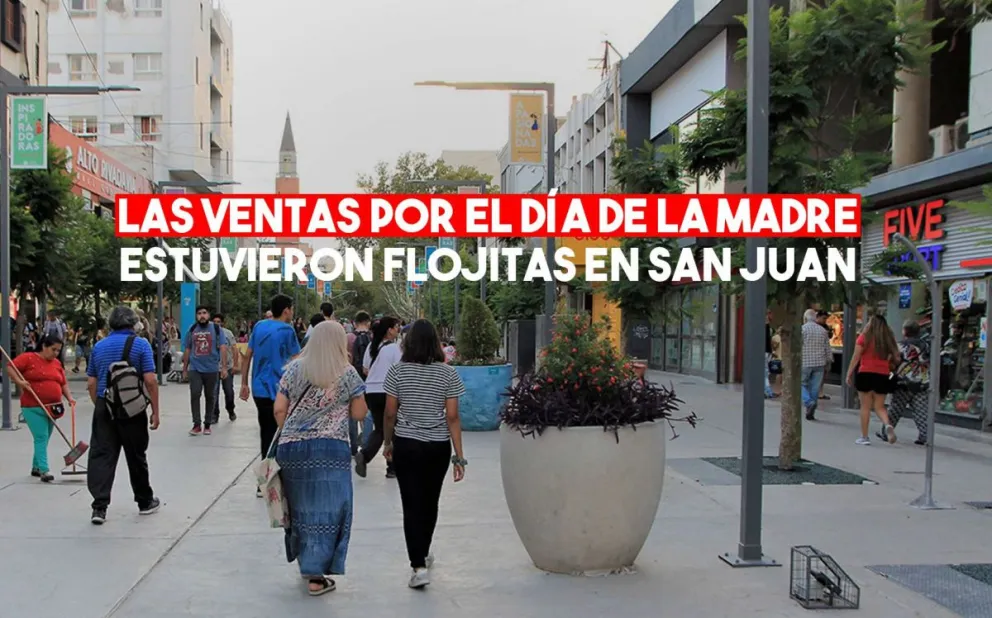 Importante caída de ventas por el Día de la Madre en San Juan