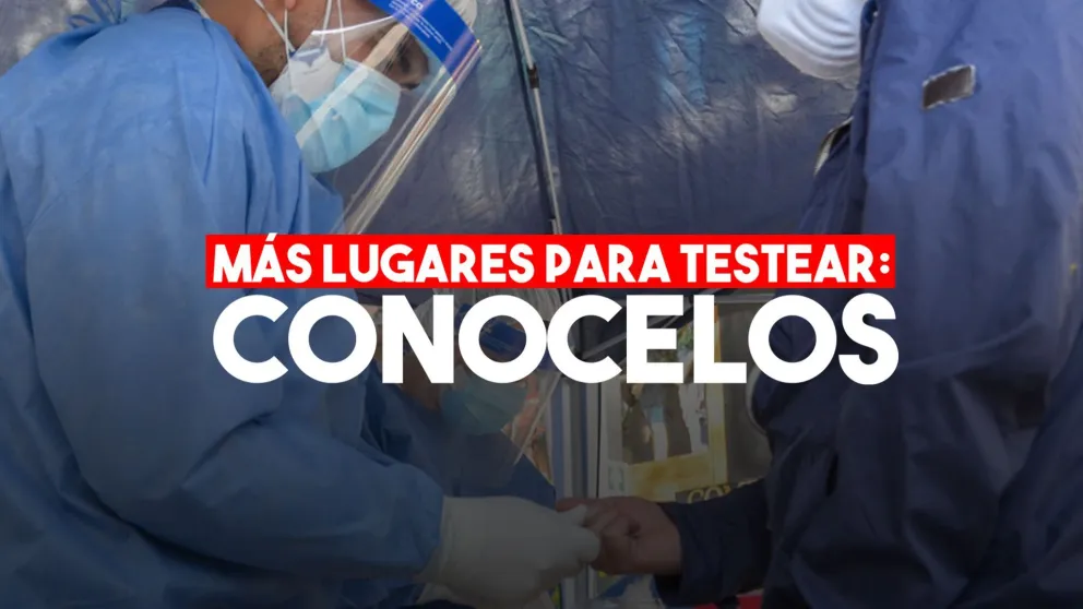 Habilitaron nuevos centros de testeos: conocé el más cercano a tu domicilio