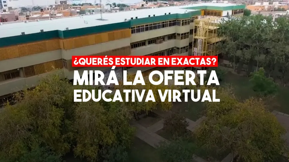 La Facultad de Ciencias Exactas presentará sus carreras de forma virtual