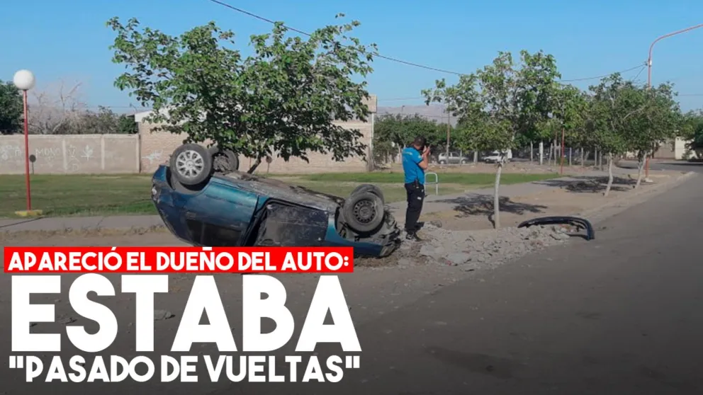 Vuelco en Rawson: apareció el dueño del auto y estaba pasado de copas