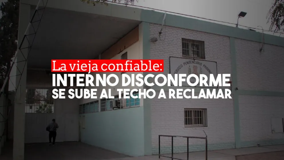 Dos internos armaron un revuelo en el techo del Penal reclamando por visitas