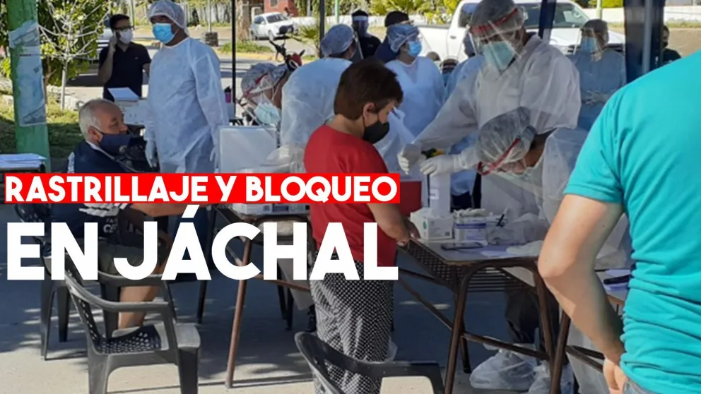 Tras los dos casos positivos realizan un operativo de rastrillaje en Jáchal