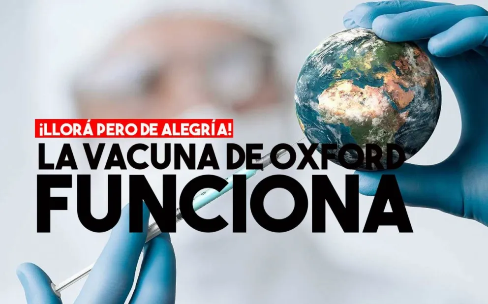 La vacuna de Oxford es efectiva contra el coronavirus