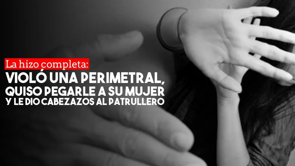 Violo una perimetral y quiso agredir a su ex mujer