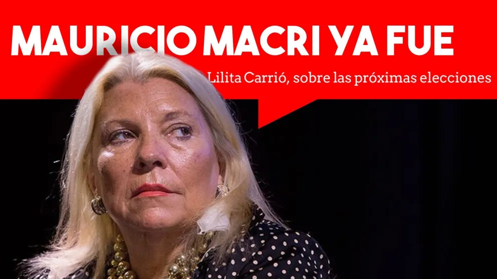 Lilita Carrió disparó fuerte contra Mauricio Macri