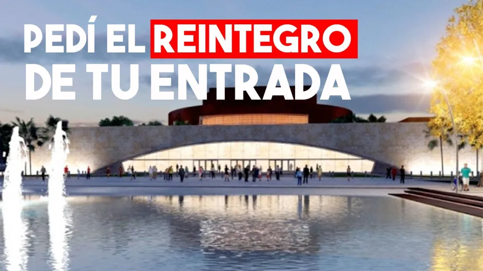 Mañana se reanuda la devolución de entradas del Teatro Bicentenario