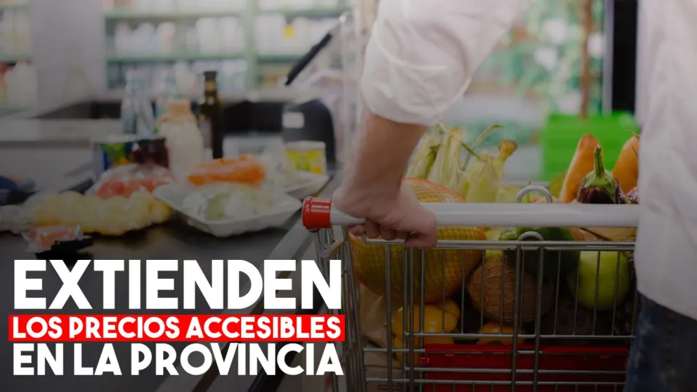 Extendieron los precios accesibles en la provincia hasta fin de noviembre