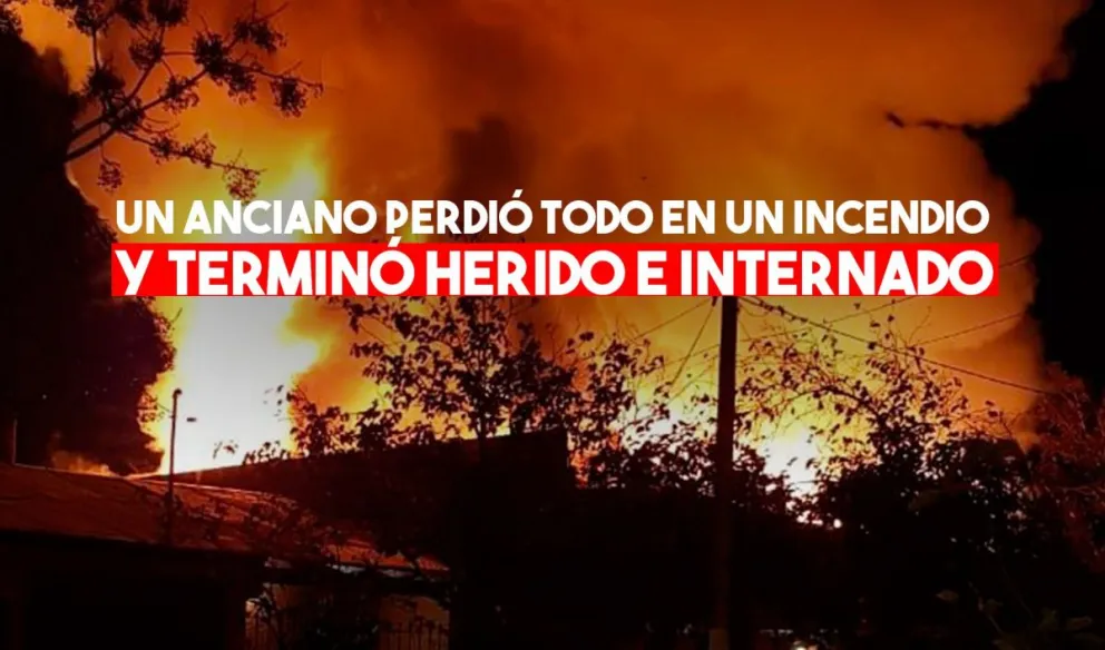 Por un cortocircuito un hombre de 85 años perdió todo en un incendio