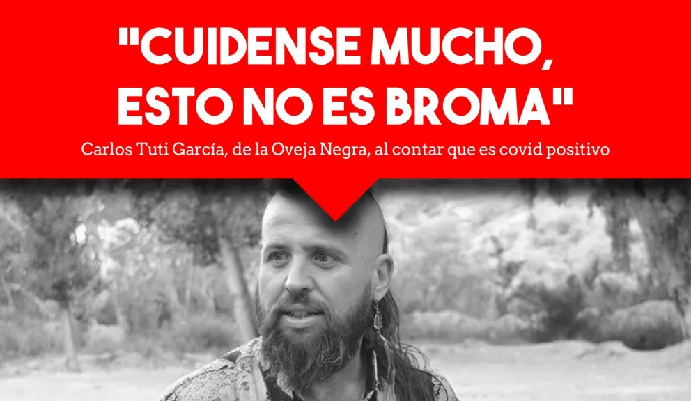 El cantante de la Oveja Negra tiene coronavirus y pidió a todos cuidarse