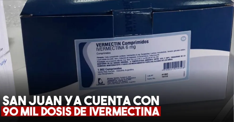 Llegaron 90 mil dosis de Ivermectina para la provincia