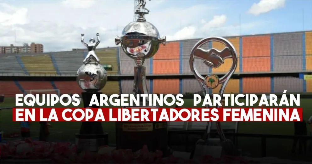Argentina será sede de la Copa Libertadores Femenina