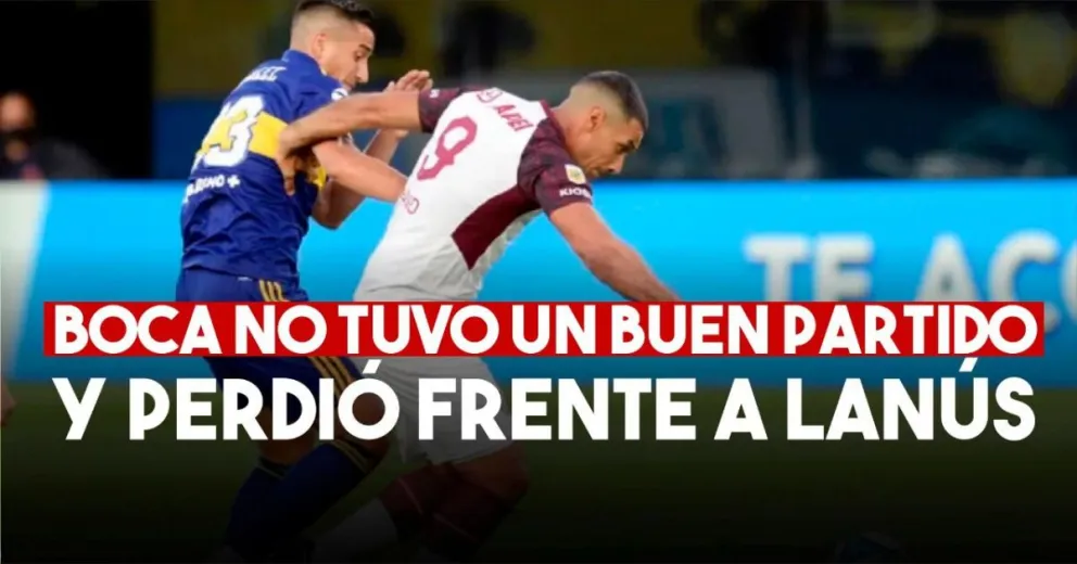 Boca sumó otra derrota con Lanús