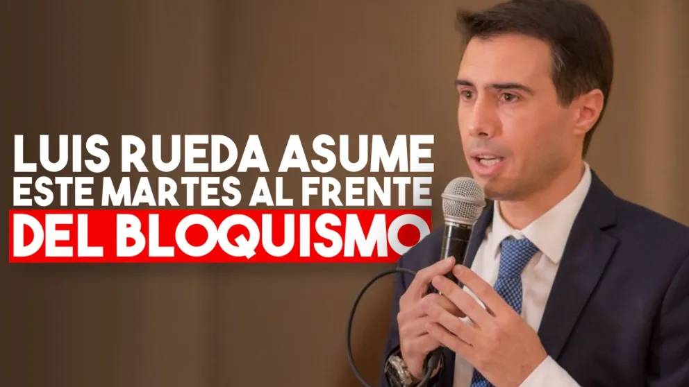 Luis Rueda asume este martes la presidencia del Partido Bloquista