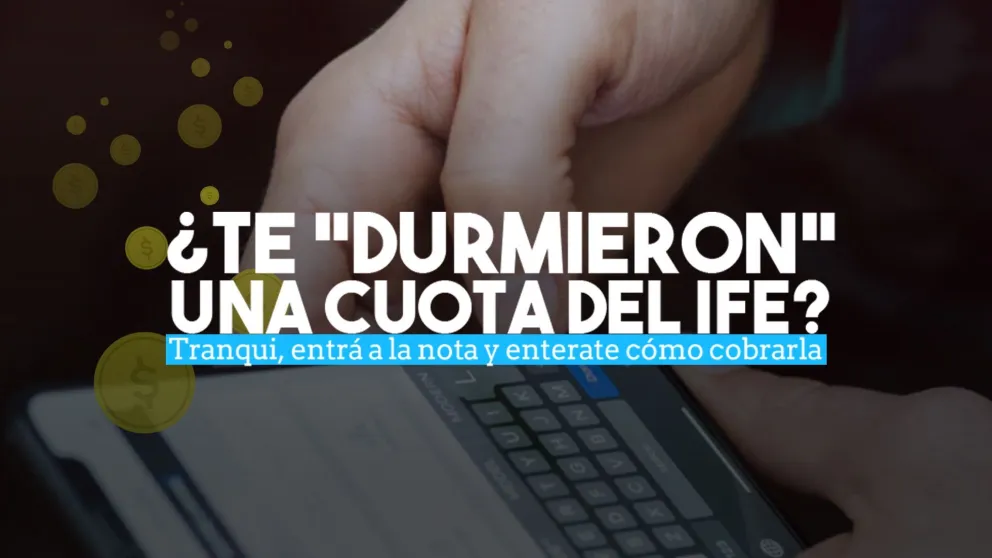 ¿No te pagaron una cuota del IFE? Atentos al dato