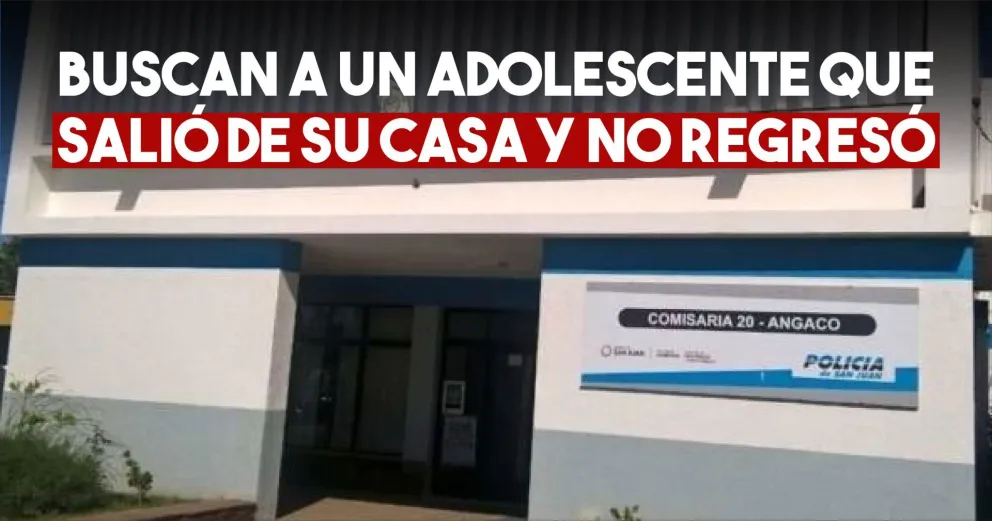 Angaco: buscan a un adolescente de 16 años