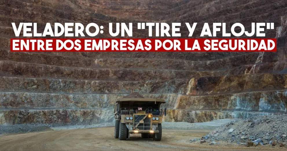 Veladero cambió la empresa de seguridad pero aún no se sabe qué pasará con los trabajadores