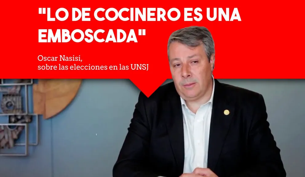 Oscar Nasisi apuntó contra Cocinero por las elecciones en la UNSJ
