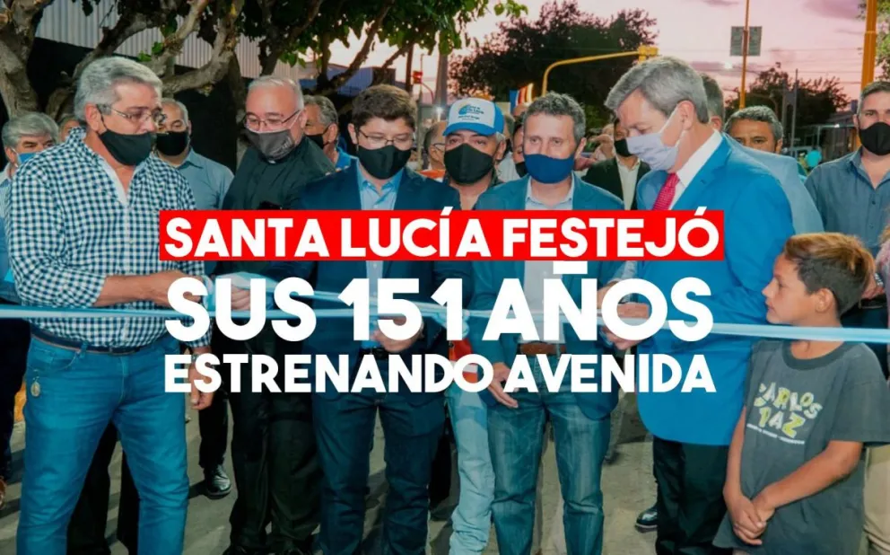 Santa Lucía festejó su aniversario con la inauguración de una avenida