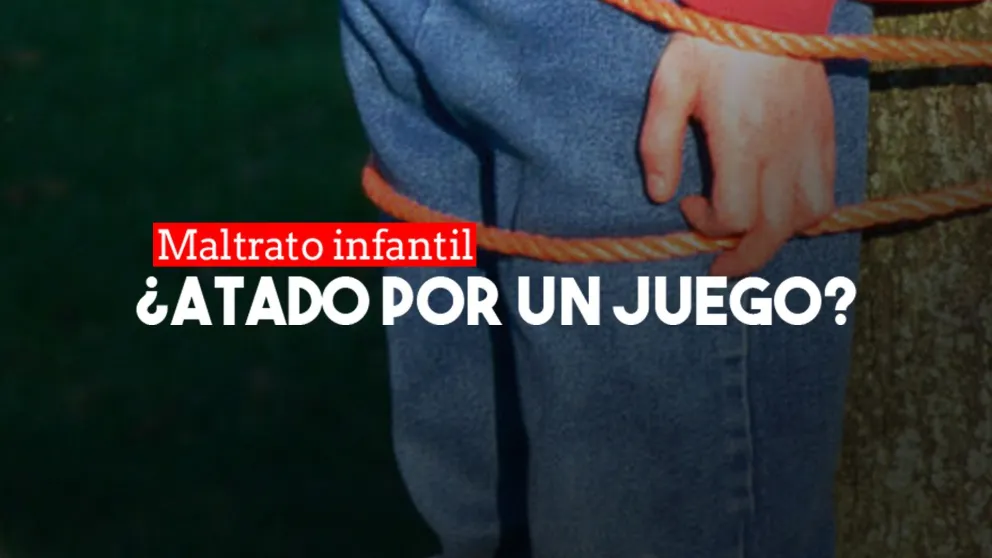 Niño atado en Caucete: la madre dijo que se trataba de un juego