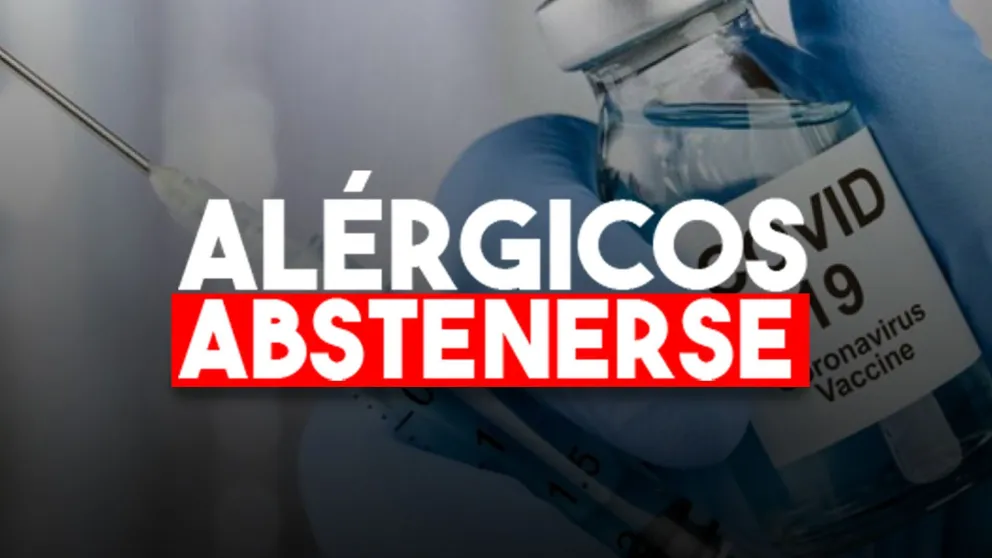 Reino Unido pidió a los alérgicos que no se apliquen la vacuna contra el Covid-19
