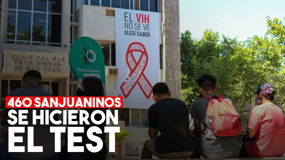 Más de 460  sanjuaninos fueron a los centros de testeo por la Semana del VIH